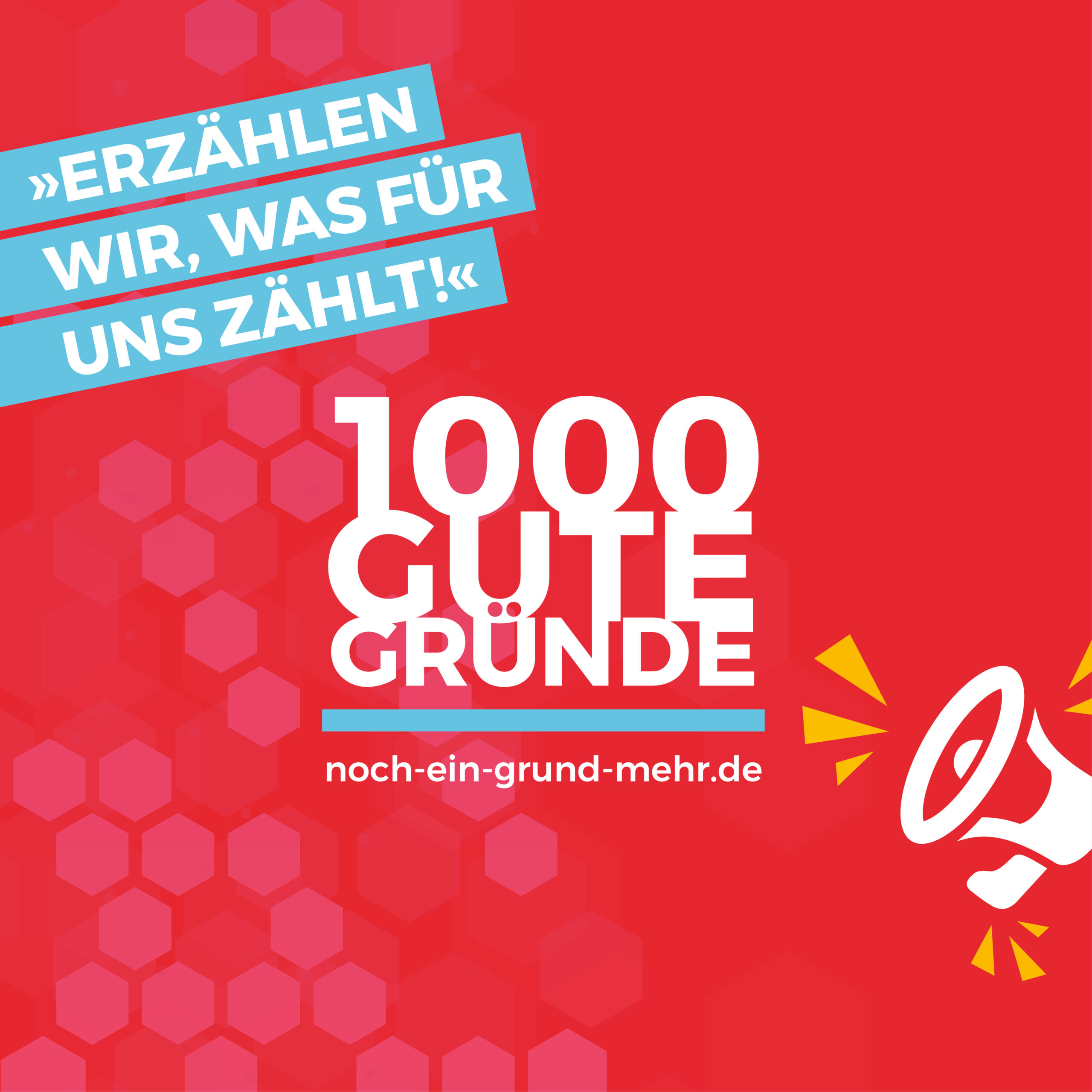 Die neue Glaubens-Initiative des Erzbistums Paderborn: 1000 gute Gründe. Mehr Informationen auf noch-ein-grund-mehr.de