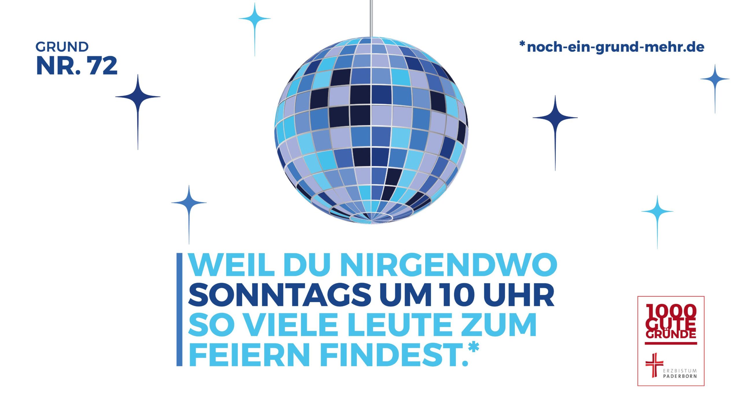 Zum Sonntag: Ein Plakat der Initiative 1000 gute Gründe